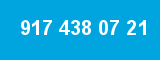 917 438 07 21 917 438 07 21